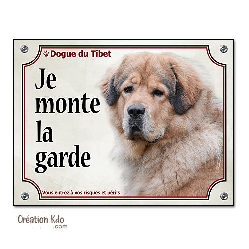 Plaque Dogue du Tibet fauve Panneau Je monte la garde portail