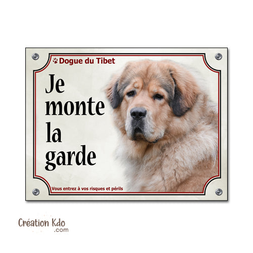 Plaque Dogue du Tibet fauve Panneau Je monte la garde portail