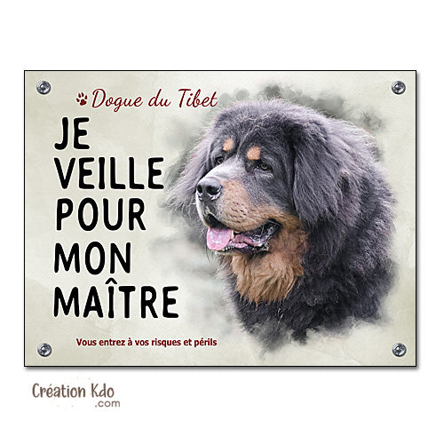 Plaque Dogue du Tibet Panneau Je veille pour mon maître