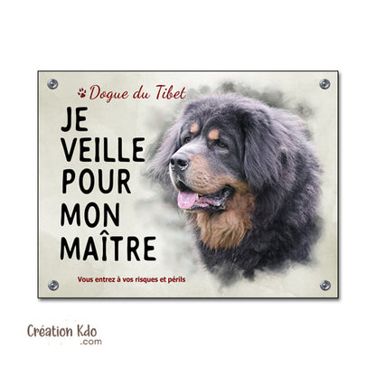 Plaque Dogue du Tibet Panneau Je veille pour mon maître