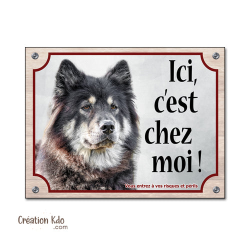 Plaque Eurasier Ici, c'est chez moi (pelage noir et feu) Attention au chien Panneau de portail
