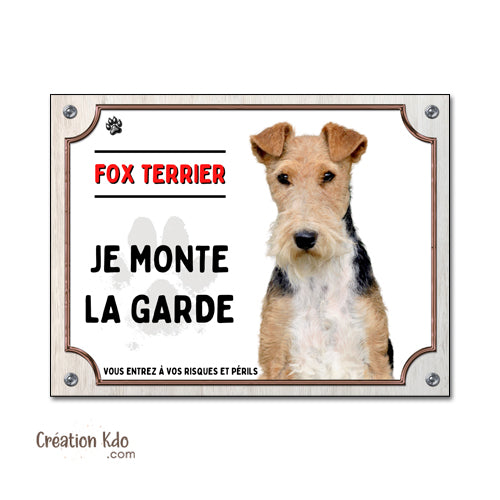 Plaque Fox Terrier à Poil Dur "Je monte la garde" - Panneau de Portail Aluminium