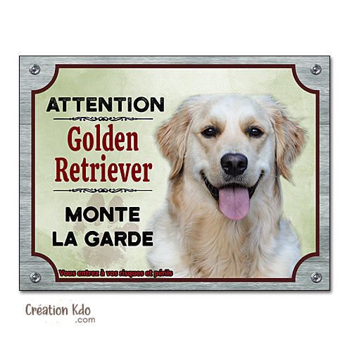 Plaque Attention au chien Golden Retriever monte la garde Panneau portail fond vert