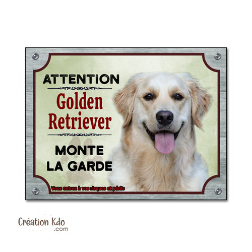 Plaque Attention au chien Golden Retriever monte la garde Panneau portail
