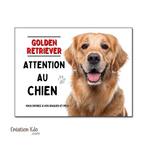 Plaque Attention au chien Golden Retriever Panneau de portail