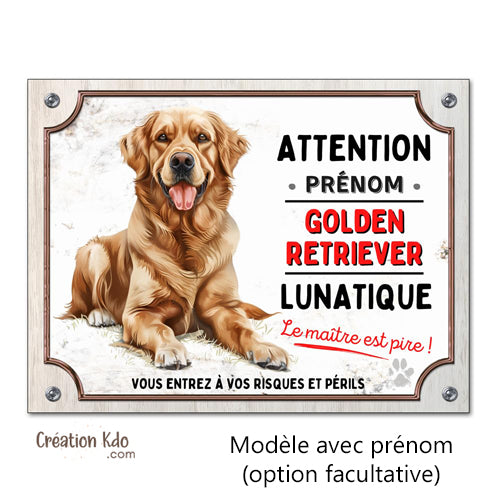 Plaque Attention Golden Retriever lunatique Panneau version dessin chien couché
