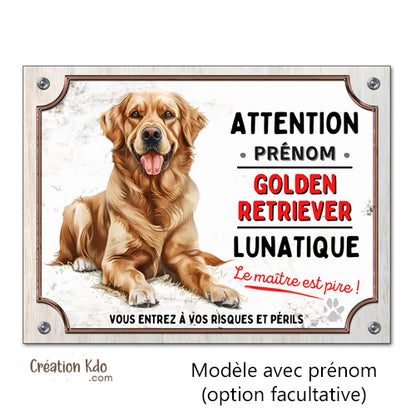 Plaque Attention Golden Retriever lunatique Panneau version dessin chien couché