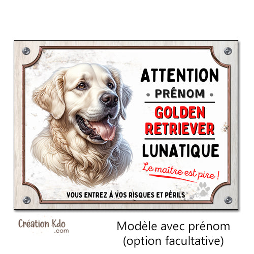 panneau golden retriever lunatique plaque attention au chien portail personnalisé