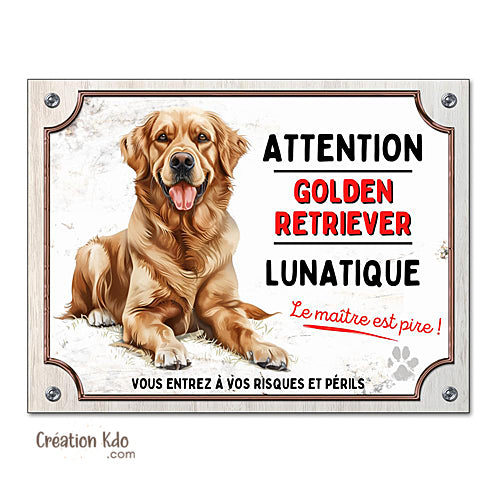 Plaque Attention Golden Retriever lunatique Panneau version dessin chien couché