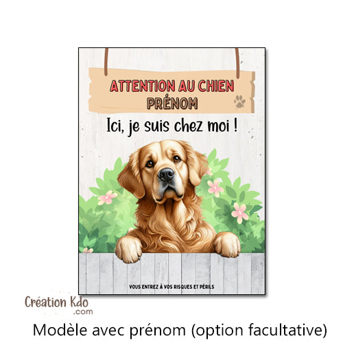 Plaque Attention au chien Golden Retriever Ici, c'est chez moi ! Panneau portail