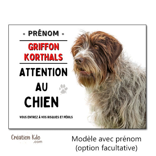 Plaque Attention au chien Griffon Korthals Panneau de portail