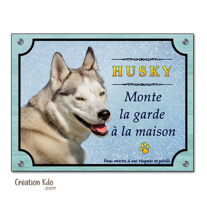 plaque husky monte la garde panneau chien portail pancarte