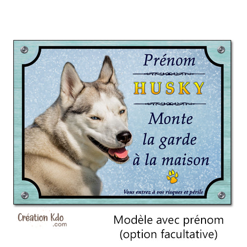 plaque husky monte la garde panneau chien portail pancarte personnalisée