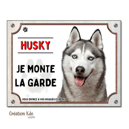 plaque husky attention au chien panneau portail je monte la garde