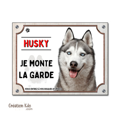 plaque husky attention au chien panneau portail je monte la garde