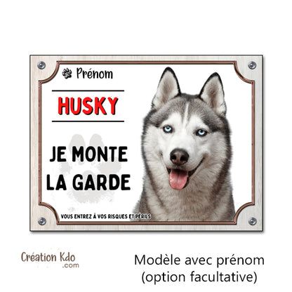 plaque husky attention au chien panneau portail je monte la garde portail