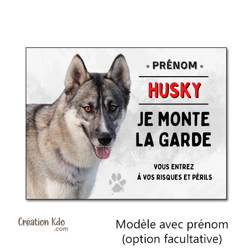 Panneau Husky Lignée de Course Personnalisé | Plaque Portail je monte la garde