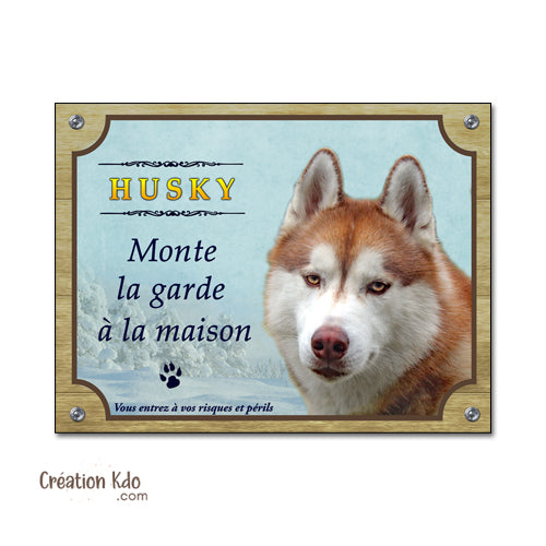 plaque husky marron monte la garde panneau chien portail pancarte