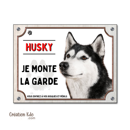 plaque husky attention au chien panneau portail je monte la garde