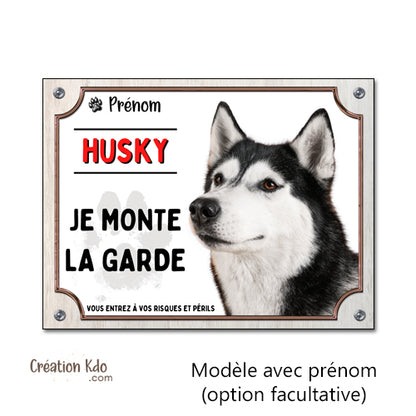 plaque husky attention au chien panneau portail je monte la garde portail