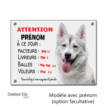 Plaque Attention Husky gris à ce jour nombre succès panneau chien humour portail