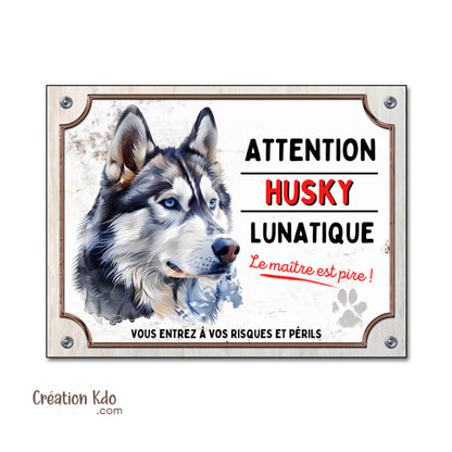 Plaque tête Husky chien lunatique panneau portail humour portail