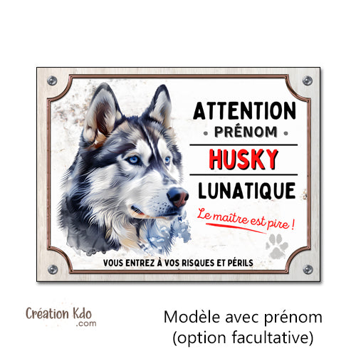 Plaque tête Husky chien lunatique panneau portail humour