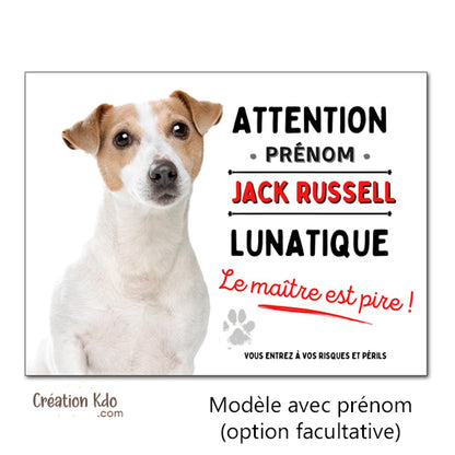 panneau jack russell lunatique plaque attention au chien je monte la garde pancarte à personnaliser prénom