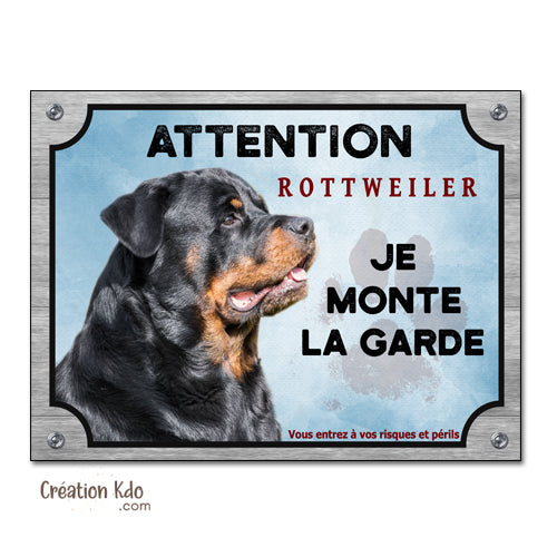 Plaque chien Attention Rottweiler je monte la garde Panneau portail modèle fond bleu