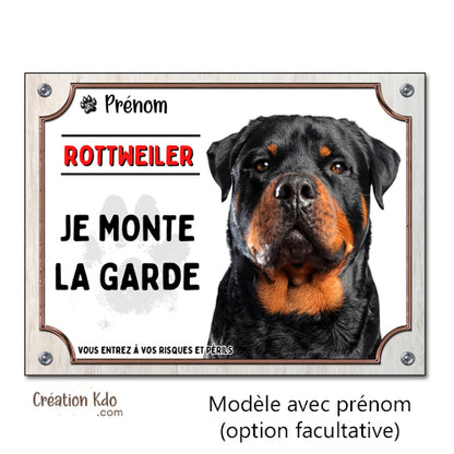 Plaque chien Attention Rottweiler je monte la garde Panneau portail