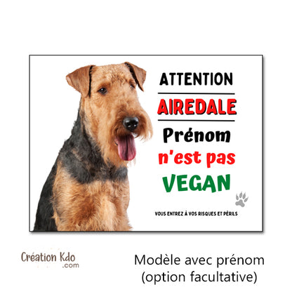 plaque airedale humour vegan panneau je monte la garde pancarte chien portail