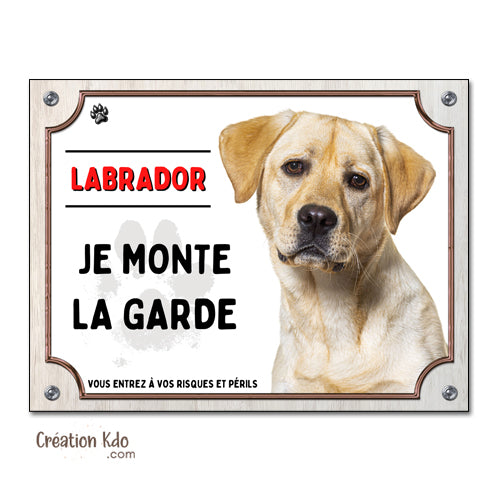 plaque labrador attention au chien panneau portail je monte la garde