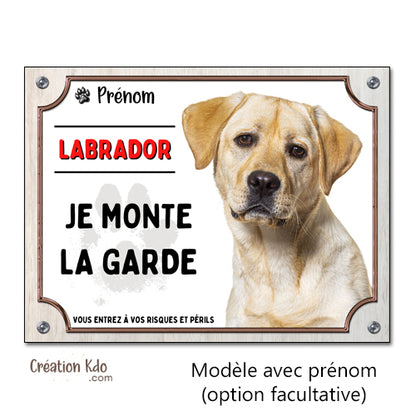plaque personnalisée labrador beige attention au chien panneau portail je monte la garde