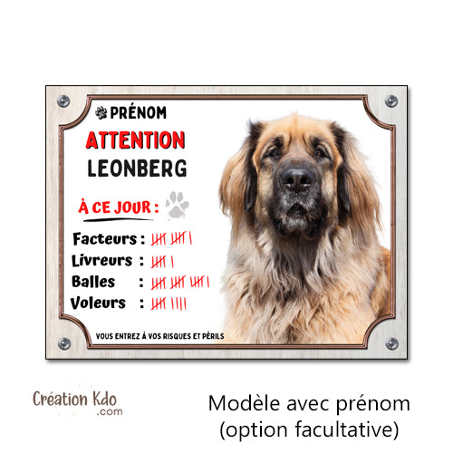 Panneau leonberg plaque attention au chien à personnaliser humour à ce jour facteurs