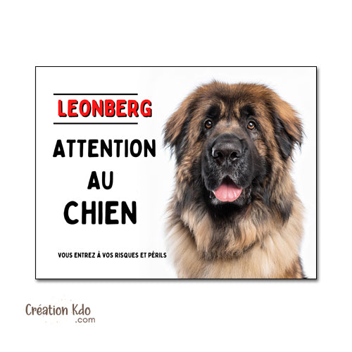 Plaque Attention au chien Leonberg Panneau de portail