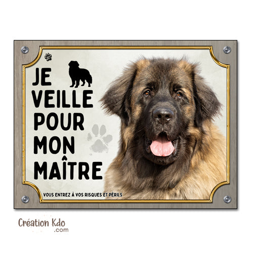 plaque leonberg attention au chien panneau je monte la garde veille pour mon maitre