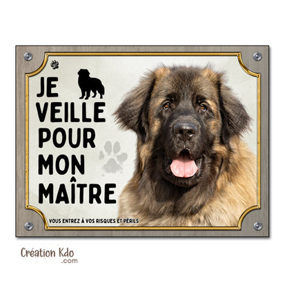 plaque leonberg attention au chien panneau je monte la garde veille pour mon maitre
