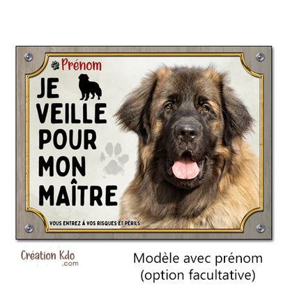 plaque leonberg attention au chien panneau je monte la garde humour à ce jour à personnaliser je veille pour mon maitre