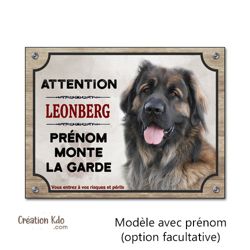 Plaque attention Leonberg monte la garde Panneau portail personnalisé