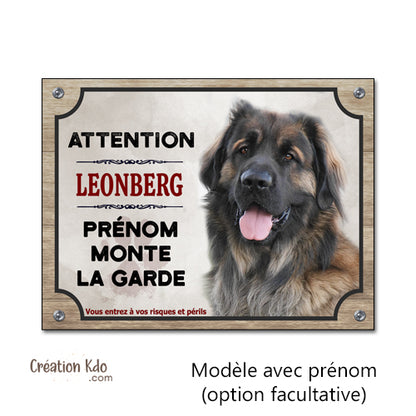 Plaque attention Leonberg monte la garde Panneau portail personnalisé