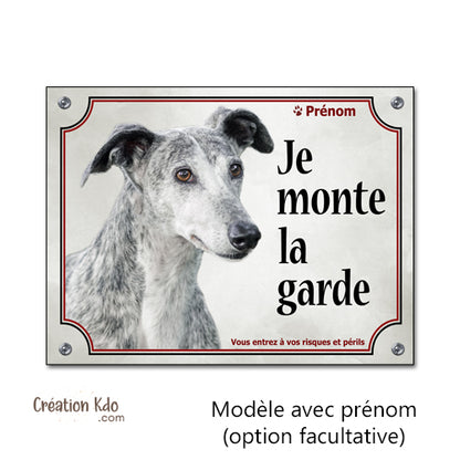 Plaque Attention au chien Lévrier Espagnol Galgo je monte la garde Panneau