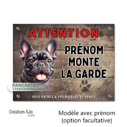 Panneau Bouledogue Français Attention Je monte la garde plaque portail personnalisée pancarte en aluminium