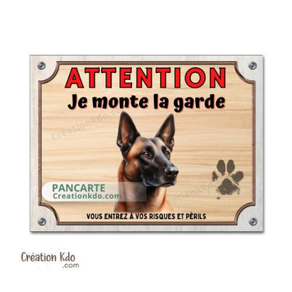 Panneau Attention au chien Malinois Je monte la garde plaque pancarte métal aluminium