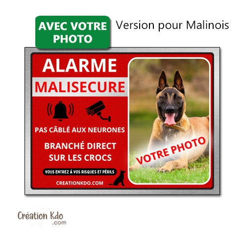 plaque photo personnalisée chien alarme malisecure malisure panneau humour je monte la garde pancarte