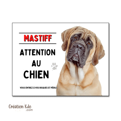 Panneau Attention au Chien Mastiff - Plaque de Portail