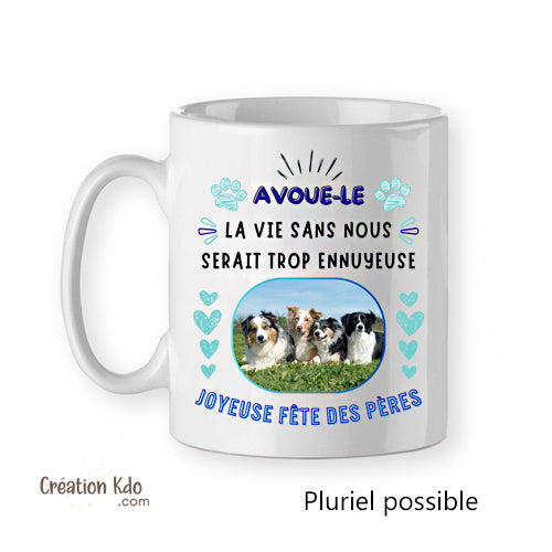 mug papa fète des pères tasse cadeau photo la vie sans moi serait ennuyeuse