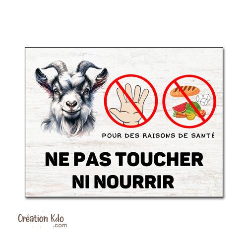 panneau ne pas nourrir chèvre plaque ne pas donner à manger aux animaux pancarte