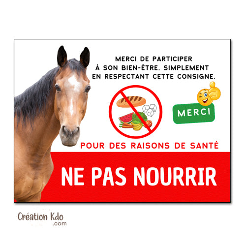 panneau ne pas nourrir chevaux pour raison de santé plaque ne pas donner à manger aux animaux cheval pancarte box