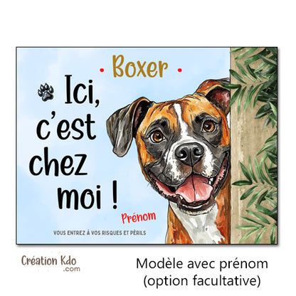 panneau attention au chien boxer ici c'est chez moi plaque monte la garde déco à personnaliser