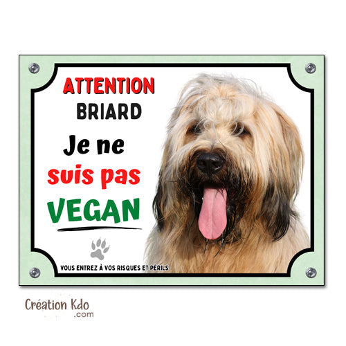 panneau briard plaque attention au chien vegan